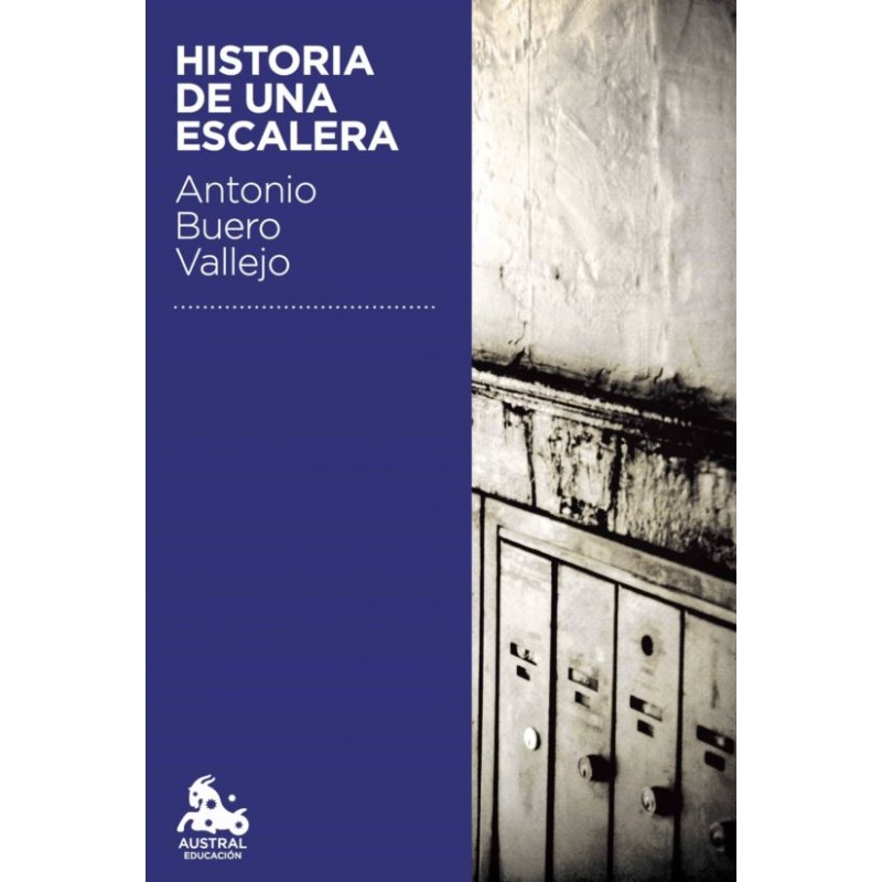 Historia de Una Escalera: Antonio Buero Vallejo: 9788423974047